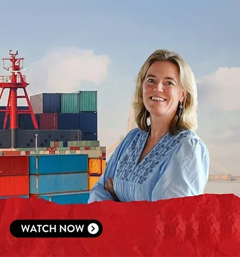 A woman in a blue blouse stands with arms crossed in front of stacked shipping containers and a large ship, with a "Watch Now" button at the bottom.
