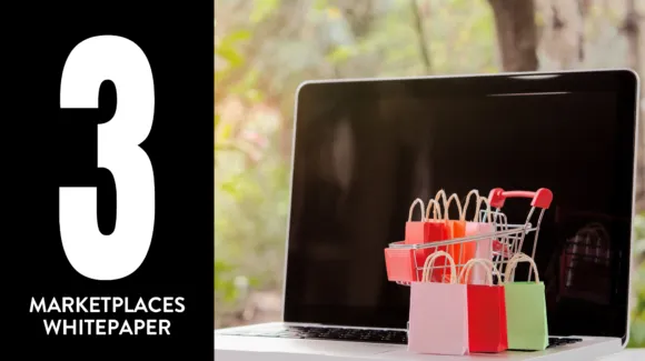A small shopping cart with colorful bags sits on a laptop, next to text in a black box reading "3 Marketplaces Whitepaper.