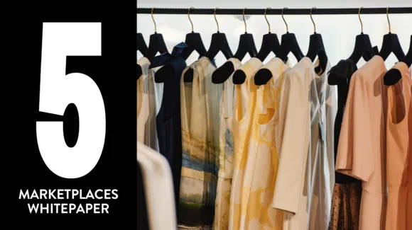 A row of stylish clothing on black hangers next to large text reading "5 Marketplaces Whitepaper" on a black background.