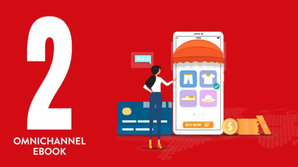 Illustration of a person shopping online via a smartphone, accompanied by a credit card and currency symbols, on a red background with the text "2 Omnichannel Ebook.